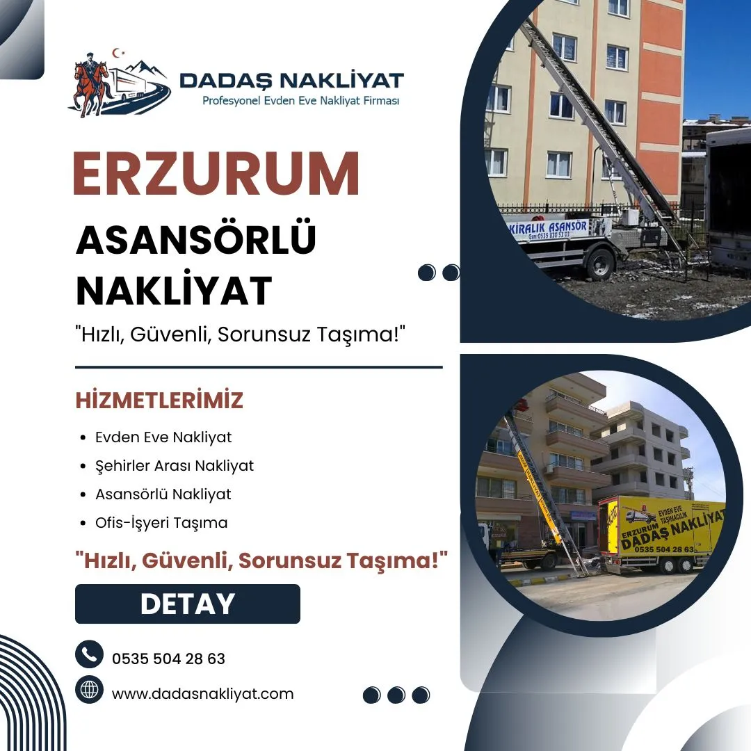 Erzurum Asansörlü Nakliyat