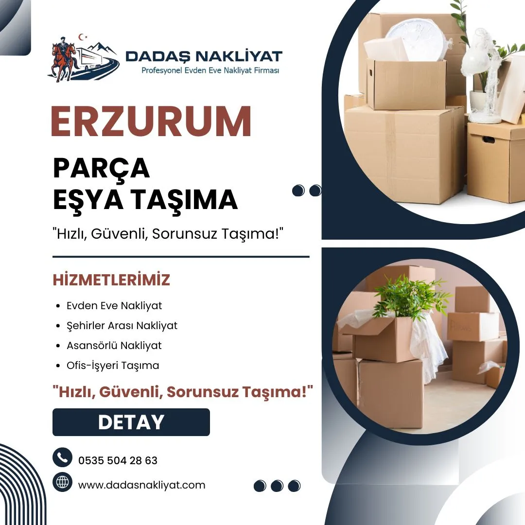 Erzurum Parça Eşya Taşıma